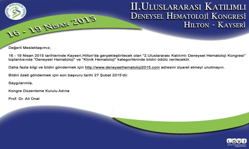 16 - 19 Nisan 2015 II.Uluslararası Katılımlı Deneysel Hematoloji